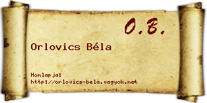 Orlovics Béla névjegykártya